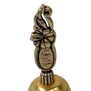 Vtg Brass Hand Bell Floral Ornate Engraved Be Happy You Are Loved Desk Call Bell